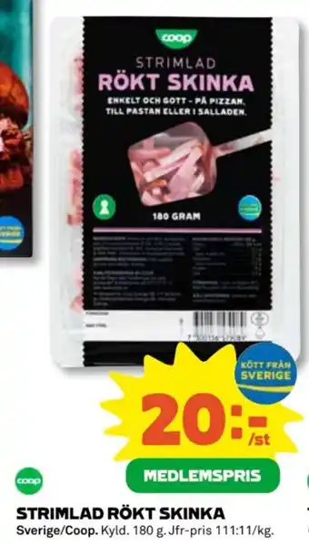 Coop STRIMLAD RÖKT SKINKA erbjuda