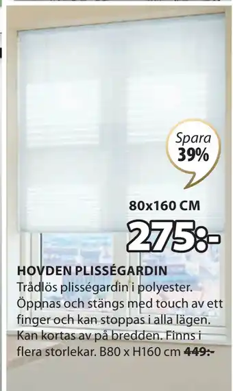 JYSK HOVDEN PLISSÉGARDIN erbjuda