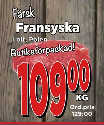 Supergrossen Fransyska erbjuda