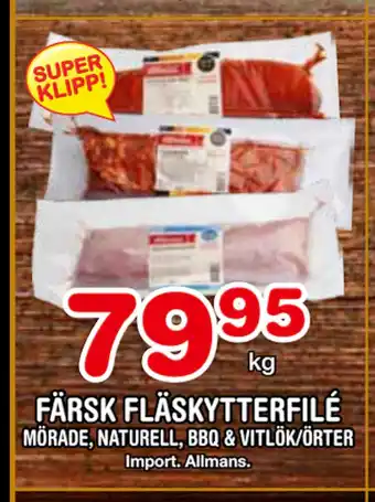 Nya Pulsen FÄRSK FLÄSKYTTERFILÉ erbjuda