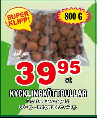 Nya Pulsen KYCKLINGKÖTTBULLAR erbjuda