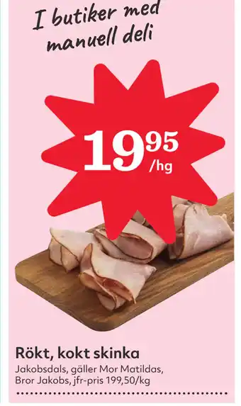 Hemköp Rökt, kokt skinka erbjuda