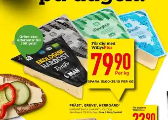Willys PRÄST , GREVE , HERRGÅRD erbjuda
