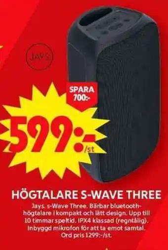 HÖGTALARE S-WAVE THREE