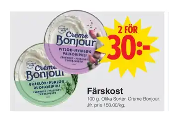 Matöppet Creme bonjour färskost erbjuda