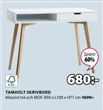 JYSK TAMHOLT SKRIVBORD erbjuda
