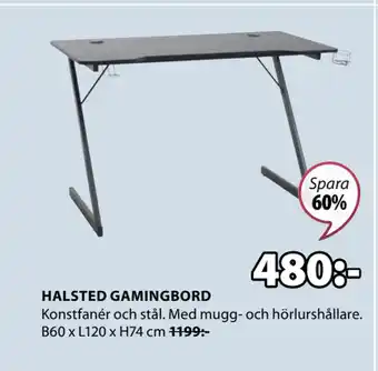 JYSK HALSTED GAMINGBORD erbjuda