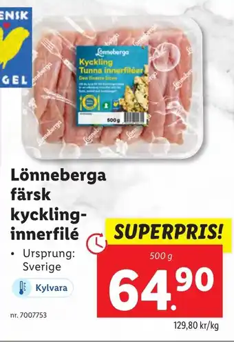 Lidl Lönneberga färsk kyckling- innerfilé erbjuda