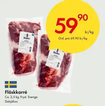 Snabbgross Fläskkarré erbjuda