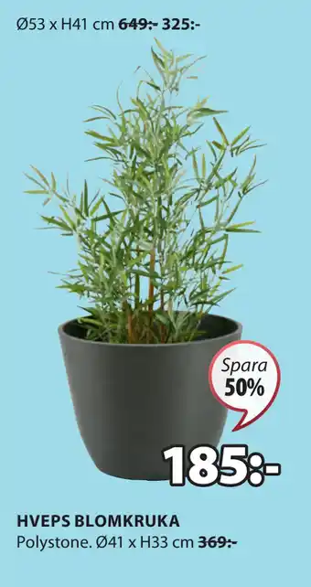 JYSK HVEPS BLOMKRUKA erbjuda