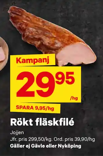 City Gross Rökt fläskfilé erbjuda