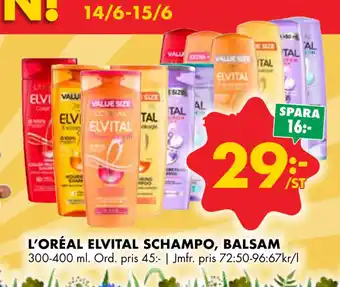 ÖoB L’ORÉAL ELVITAL SCHAMPO, BALSAM erbjuda
