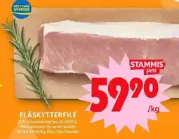 ICA Maxi FLÄSKYTTERFILÉ erbjuda