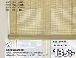 JYSK BYRE RULLGARDIN erbjuda