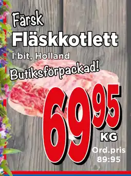 Supergrossen Fläskkotlett erbjuda