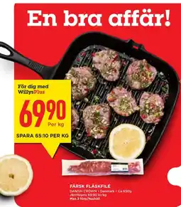 Willys Hemma Danish crown fläskfilé erbjuda