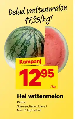 City Gross Hel vattenmelon erbjuda
