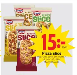 Matöppet Pizza slice erbjuda