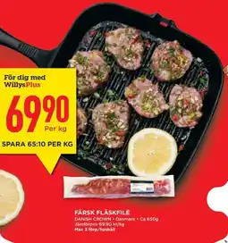 Willys FÄRSK FLÄSKFILÉ erbjuda