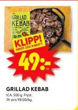 ICA Kvantum GRILLAD KEBAB erbjuda
