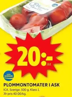 ICA Kvantum PLOMMONTOMATER I ASK erbjuda