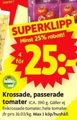 ICA Supermarket Krossade, passerade tomater erbjuda