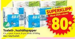 ICA Supermarket Toalett-, hushållspapper erbjuda