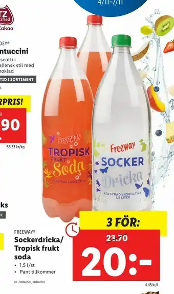 Lidl Sockerdricka/ Tropisk frukt. soda erbjuda