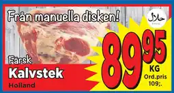 Supergrossen Kalvstek erbjuda