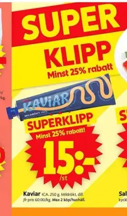 ICA Supermarket Ica kaviar erbjuda