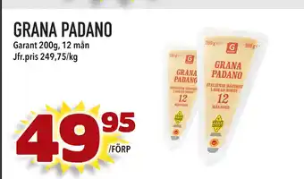 Supergrossen GRANA PADANO erbjuda