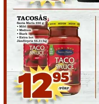 Supergrossen Tacosås erbjuda