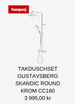 TAKDUSCHSET GUSTAVSBERG SKANDIC ROUND KROM CC160