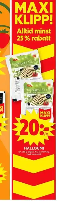 ICA Maxi Ica halloumi erbjuda