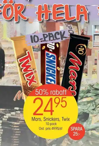 Mars, Snickers, Twix