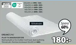 JYSK PLUS T15 MADRASSKYDD erbjuda