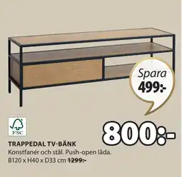 JYSK TRAPPEDAL TV-BÄNK erbjuda