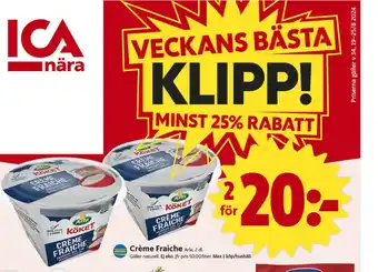 ICA Nära Arla crème fraiche erbjuda