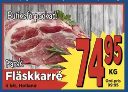 Supergrossen Fläskkarré erbjuda