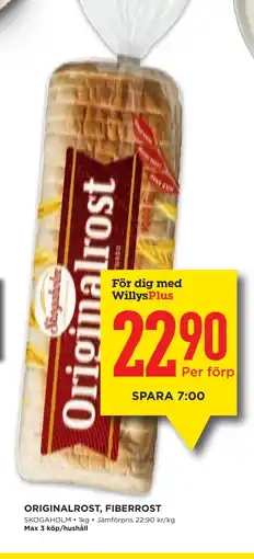 Willys ORIGINALROST, FIBERROST erbjuda