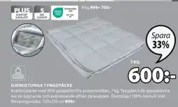 JYSK GJENDETUNGA TYNGDTÄCKE erbjuda