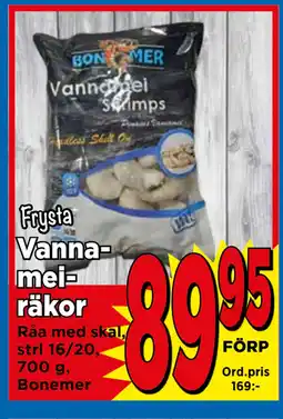 Supergrossen Vannameiräkor erbjuda