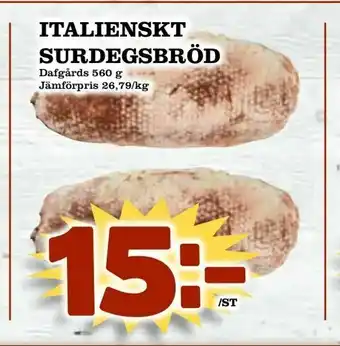 Italienskt surdegsbröd