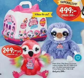 Leklust Pets Alive. Pet Shop Surprise erbjuda