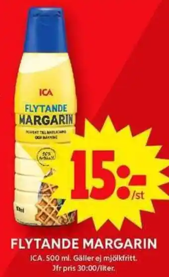 ICA Maxi Flytande margarin erbjuda