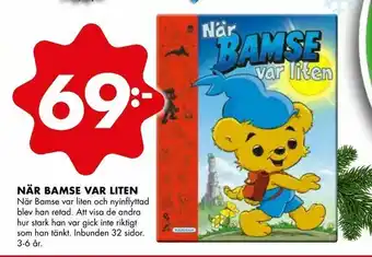 ÖoB När bamse var liten erbjuda