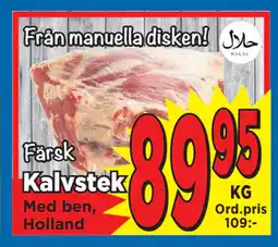 Supergrossen Kalvstek erbjuda
