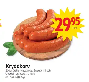 Matöppet Kryddkorv erbjuda