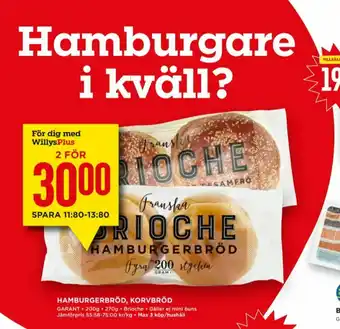 Willys Brioche Korvbröd erbjuda