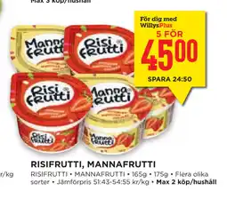 Willys Hemma RISIFRUTTI, MANNAFRUTTI erbjuda